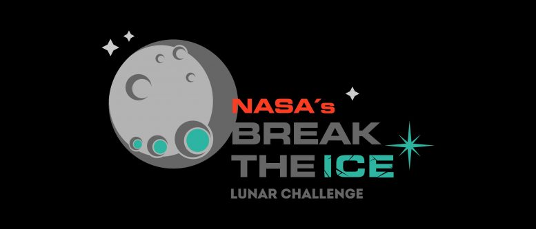 Le défi lunaire Break the Ice de la NASA