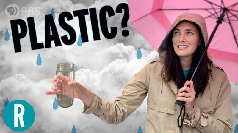 Comment pleut-il du plastique ?! [Video]
